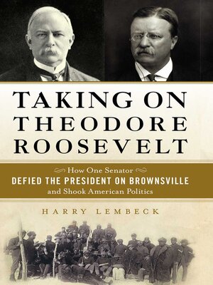 Taking on Theodore Roosevelt - ebook